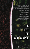 À l'Est de l'Apocalypse